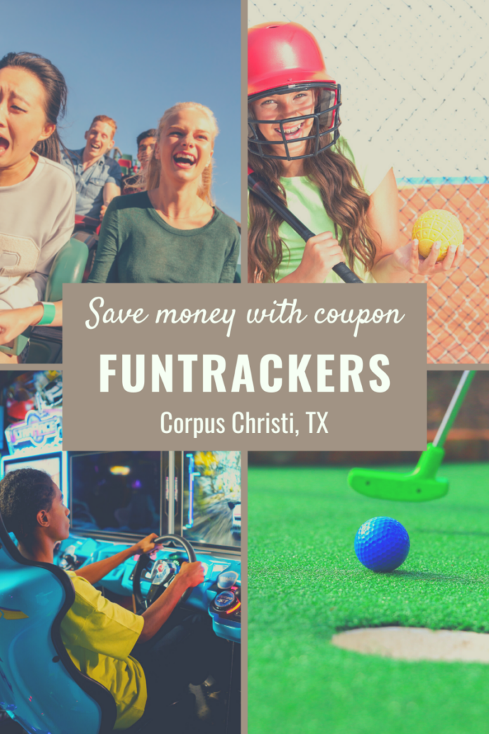 Funtrackers Coupons Corpus Christi | Green Vacation Deals