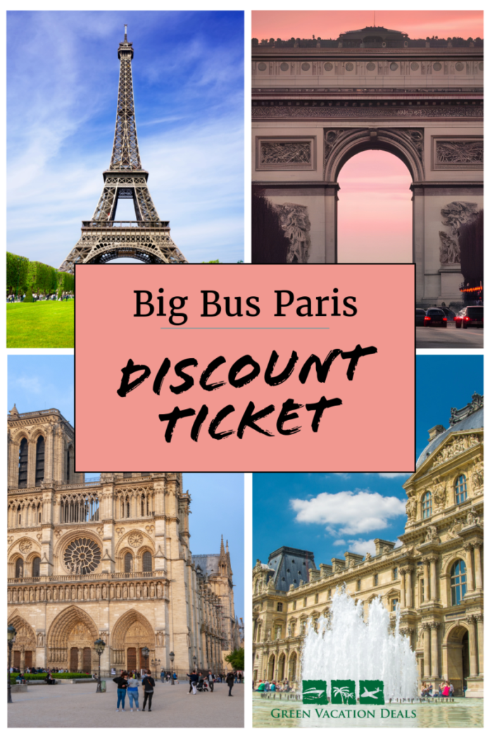 Big Bus Paris Discount Ticket