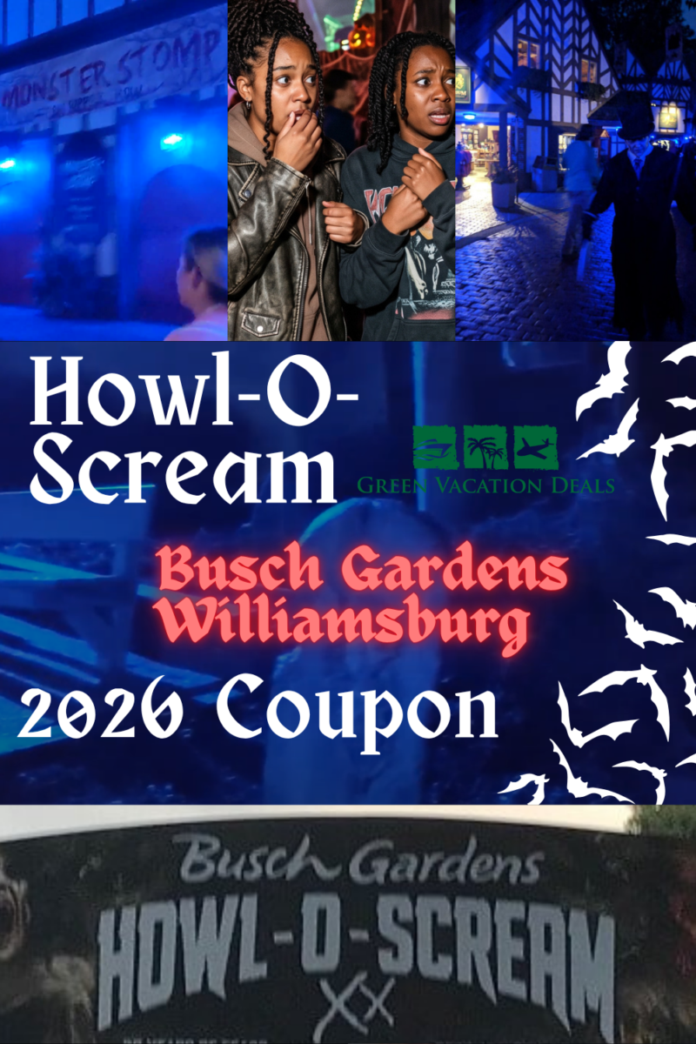 Busch Gardens Williamsburg Howl-O-Scream 2026 Coupons Howl-O-Scream Busch Gardens Williamsburg 2026 Coupon