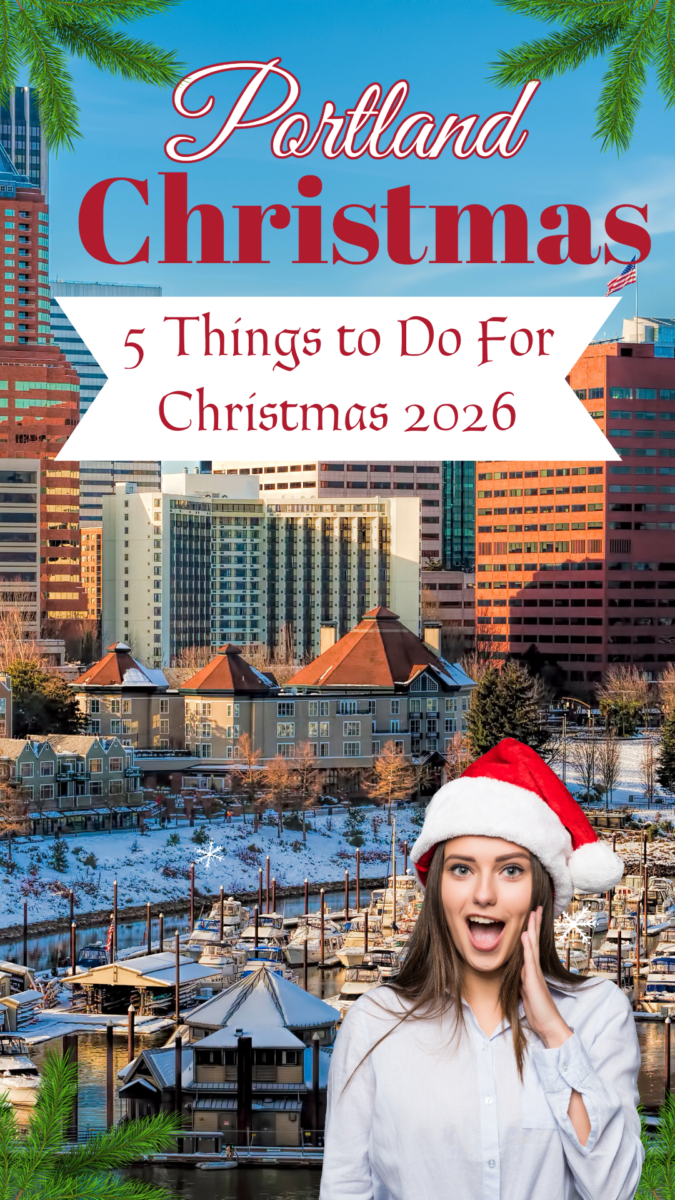 Top 5 Ways to Spend Christmas in Portland Oregon 5 ways to spend Christmas 2026 in Portland, Oregon