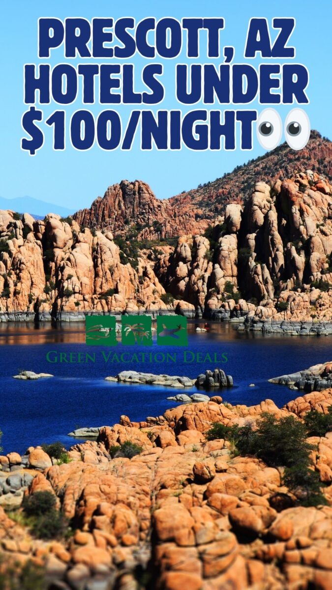 Prescott Arizona hotels under $100/night
