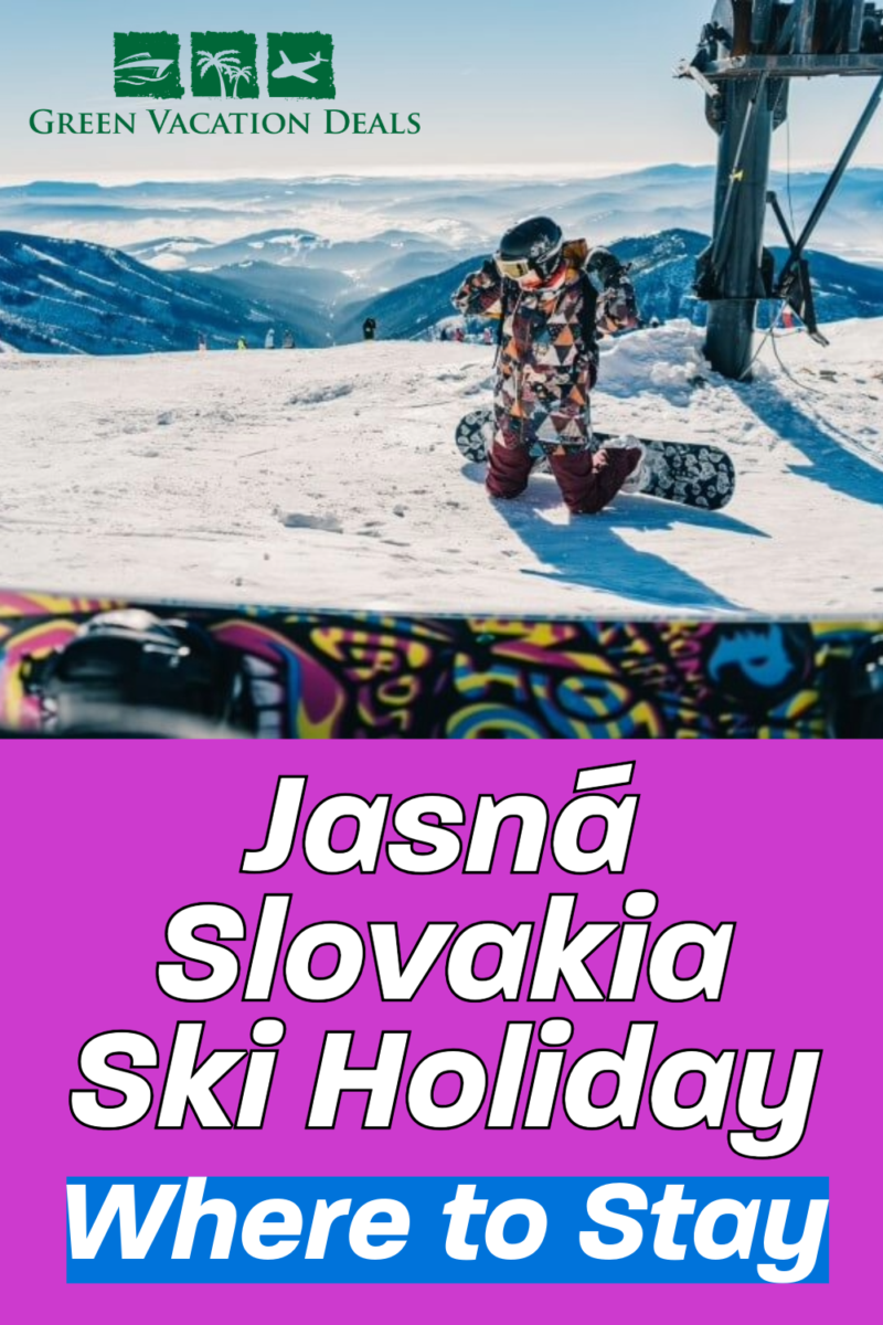 Jasná Slovakia Ski Holiday: Where to Stay