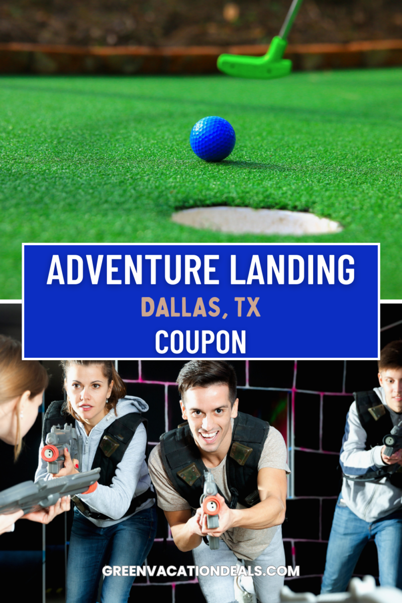 Adventure Landing Dallas  TX Coupon