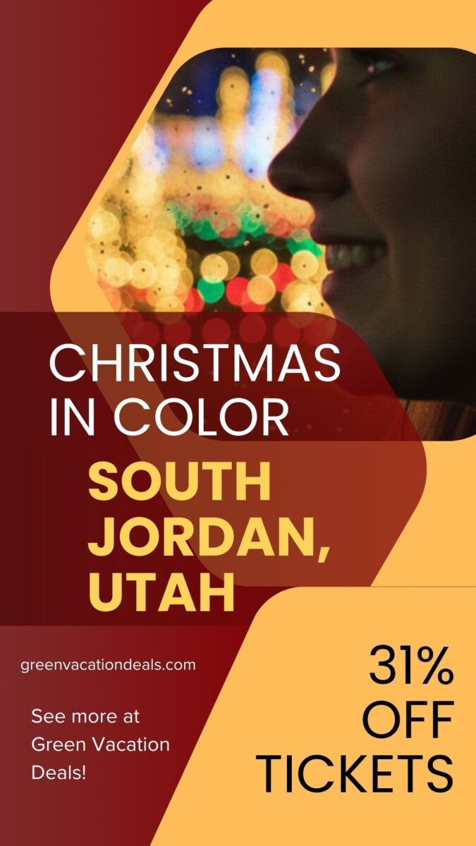 Christmas In Color South Jordan Utah: 31% off tickets
