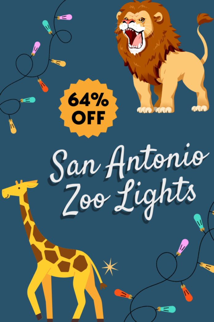 San Antonio Zoo Lights Promo Code Discount ticket for 64% off San Antonio Zoo Lights