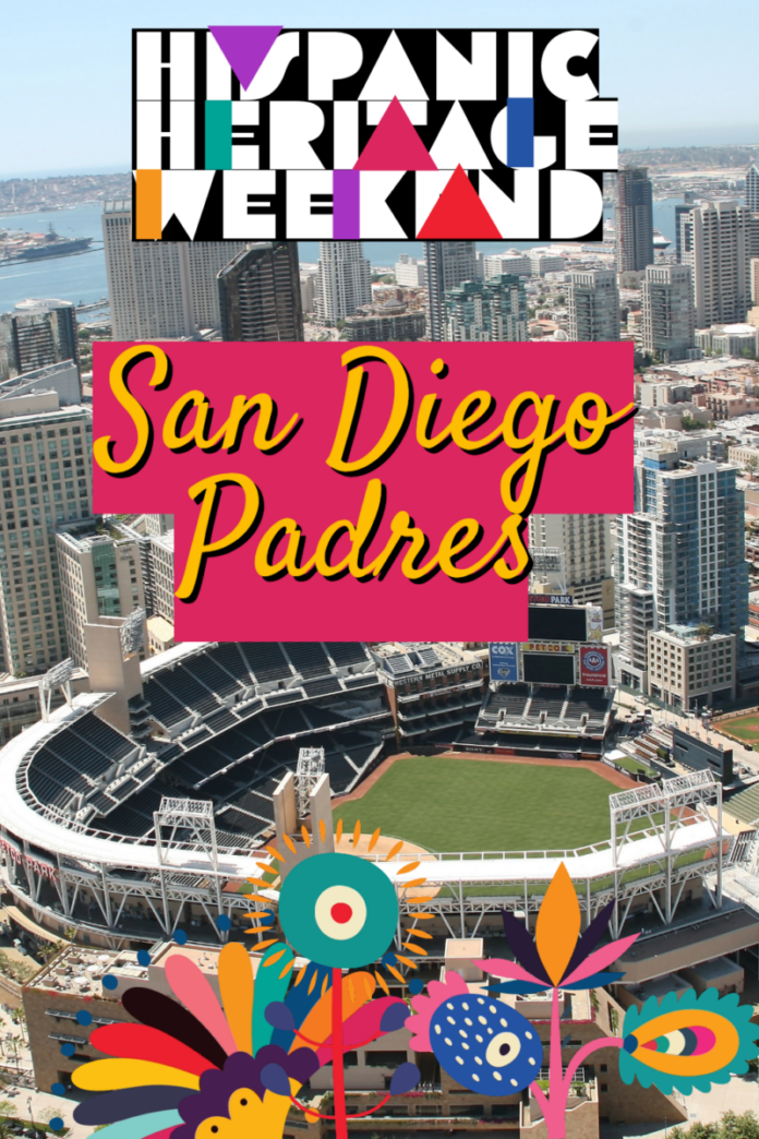 San Diego Padres Hispanic Heritage Weekend 2023 Guide