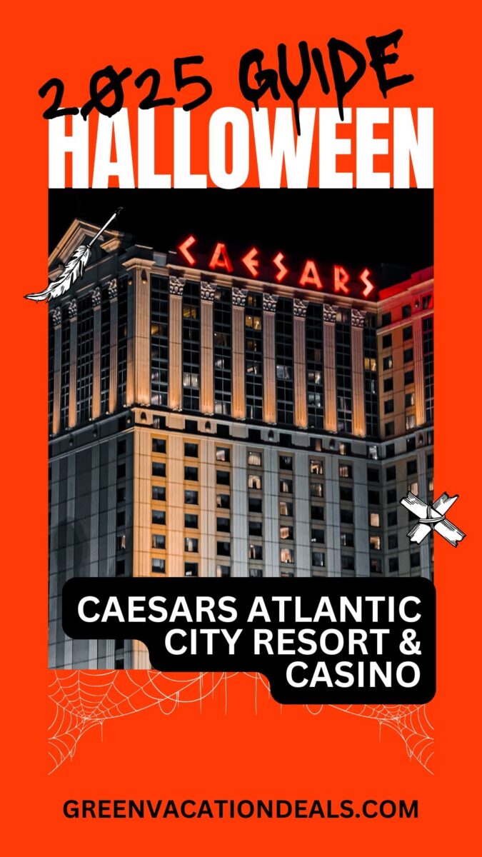 Caesars Atlantic City Resort & Casino Halloween 2025 Guide