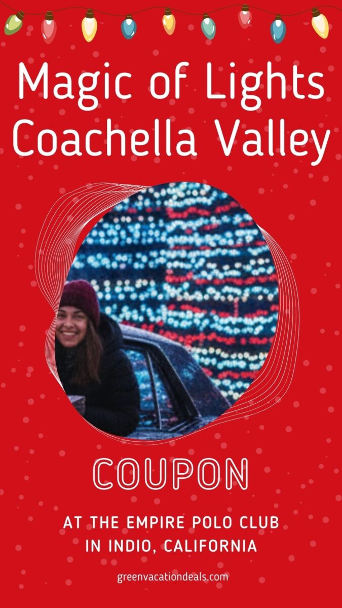 Magic of Lights Coachella Valley Coupon