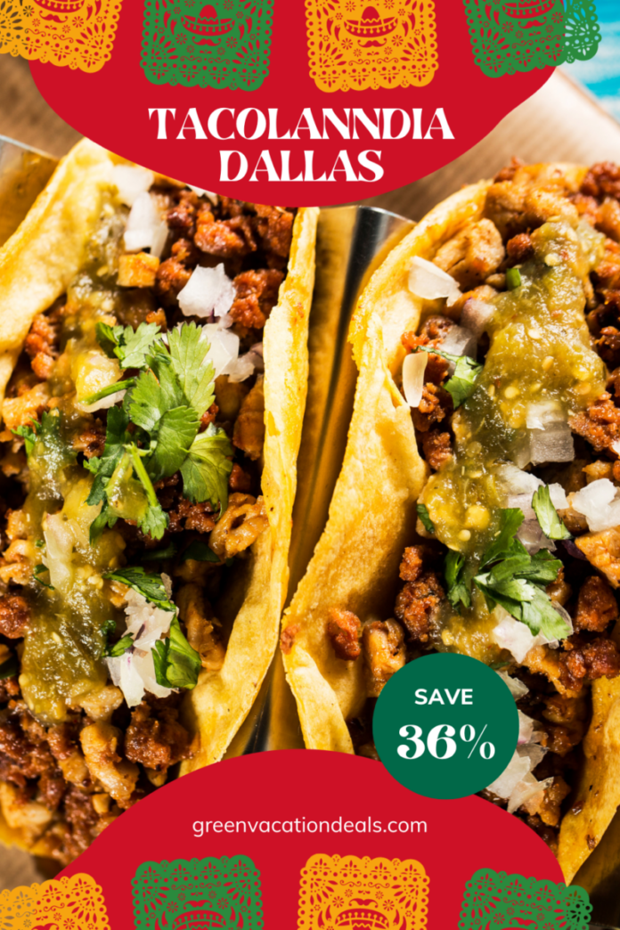 Coupon, promo code for Tacolandia Dallas