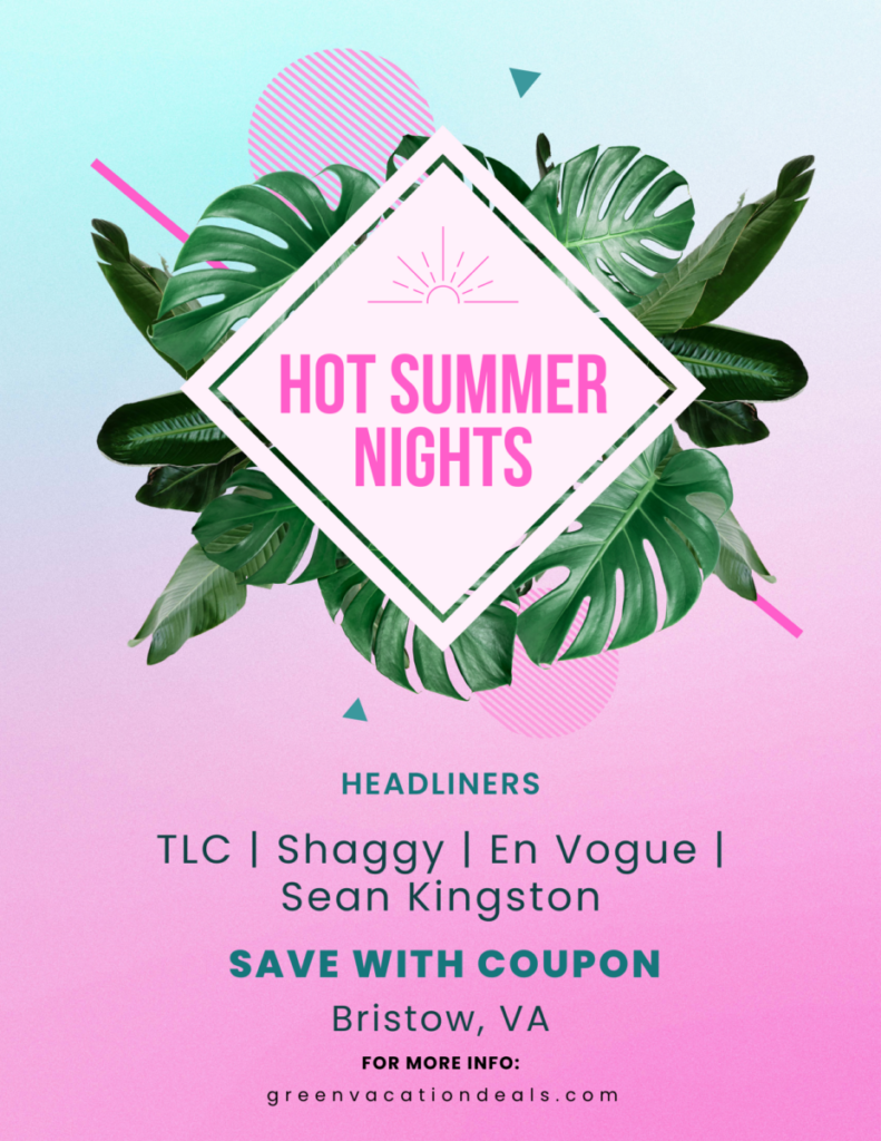 Coupon For Hot Summer Nights 2023 With TLC & Shaggy Green Vacation Deals