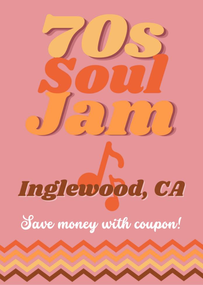 Coupon, promo code for 70s Soul Jam in Inglewood, California