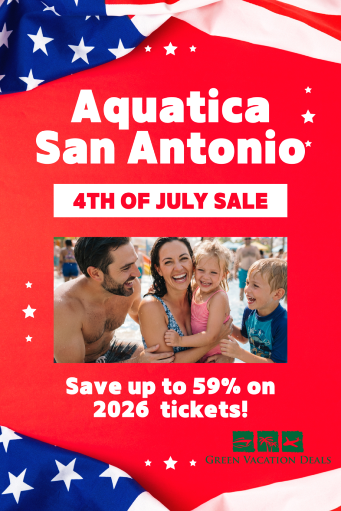 Aquatica San Antonio 4th Of July Sale 2026 Aquatica San Antonio 4th of July Sale: Save up to 59% on 2026 tickets