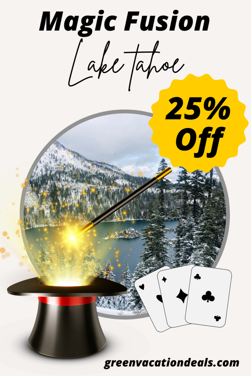 Magic Fusion Lake Tahoe Coupon