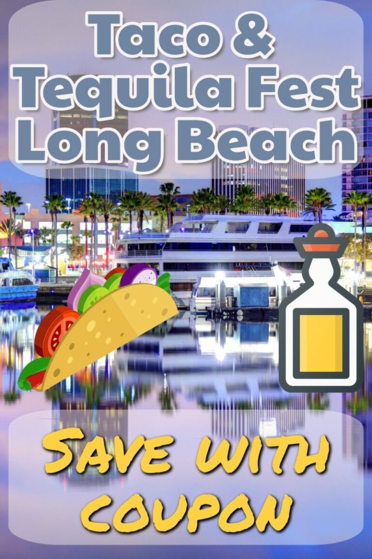 Coupon For Taco &amp; Tequila Festival In Long Beach | Green Vacation Deals
