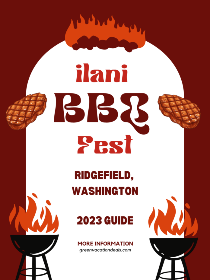 Ilani BBQ Fest 2023 Guide