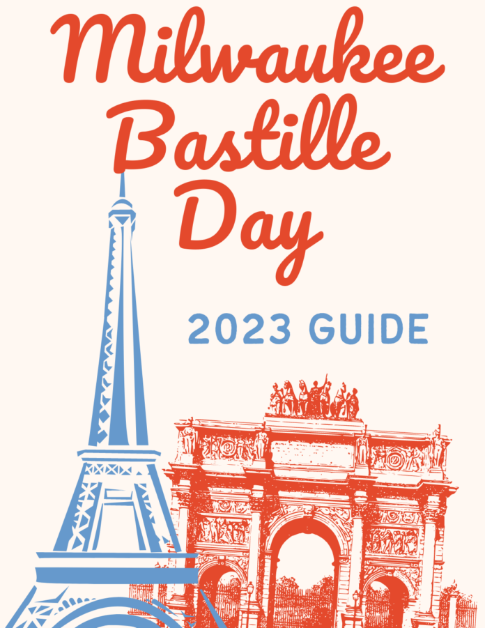 Bastille Days 2023 In Milwaukee Guide Green Vacation Deals