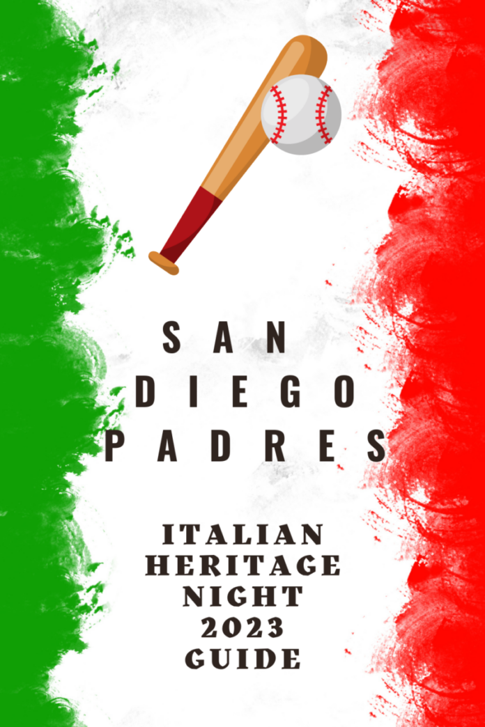 San Diego Padres Italian Heritage Night 2023 Guide