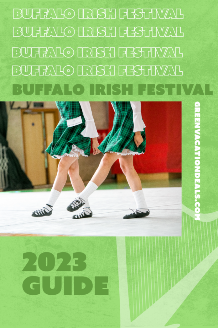 South Buffalo Irish Festival 2023 Guide Green Vacation Deals