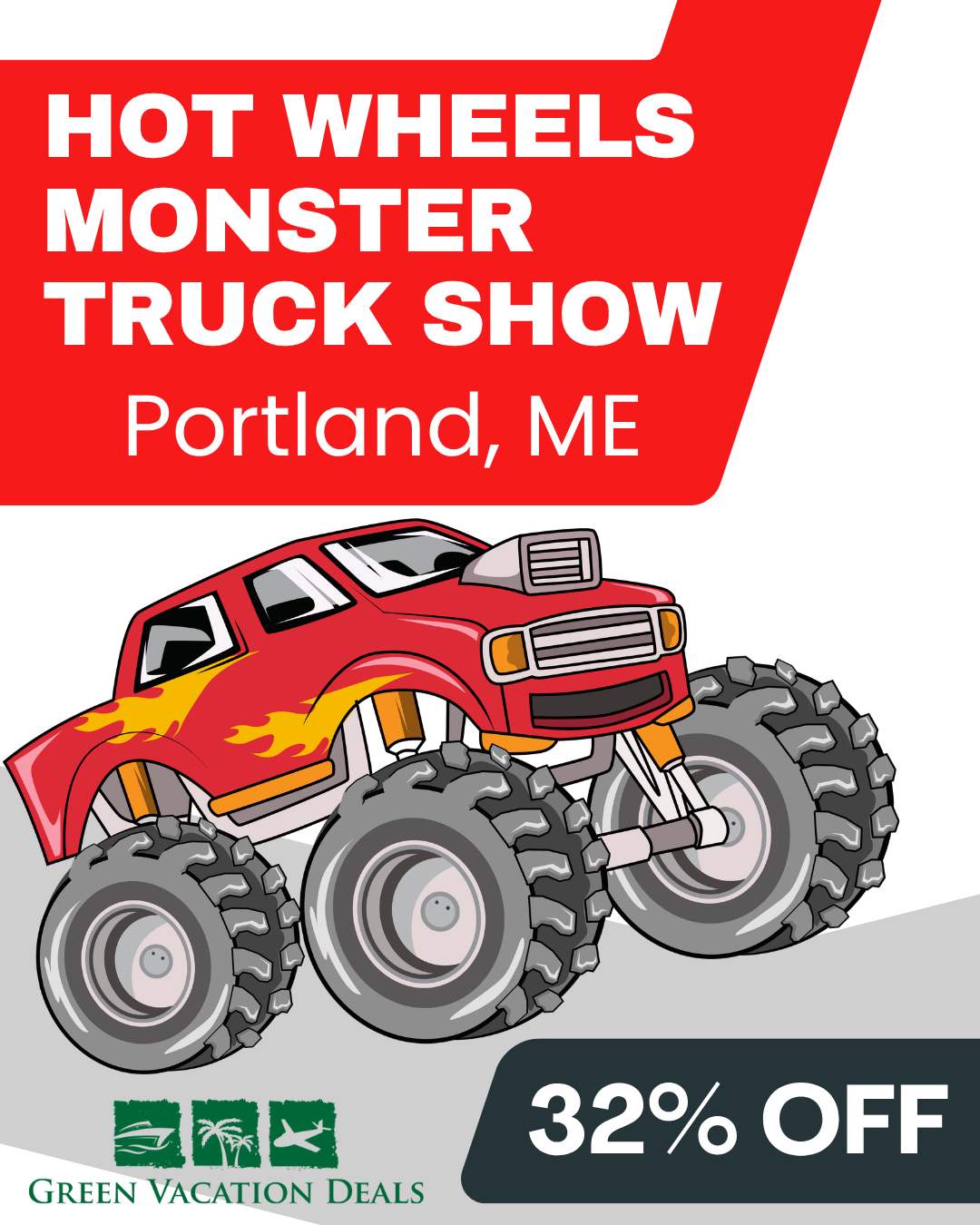 Hot Wheels Monster Truck Show Portland Maine Coupon Code: Save 32%