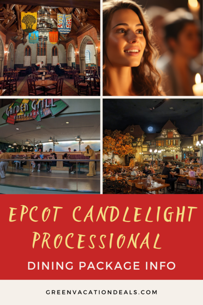 Epcot Candlelight Processional Dining Packages 2023 Green Vacation Deals