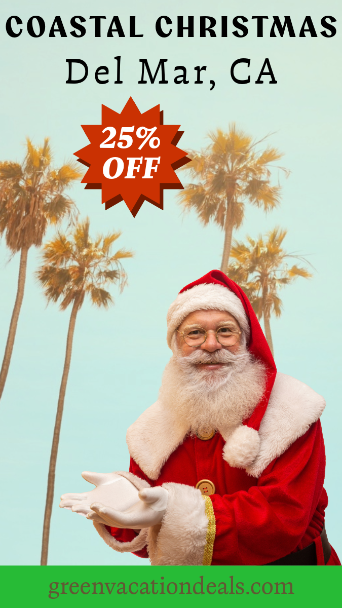 Coastal Christmas Del Mar CA: 25% Off Tickets