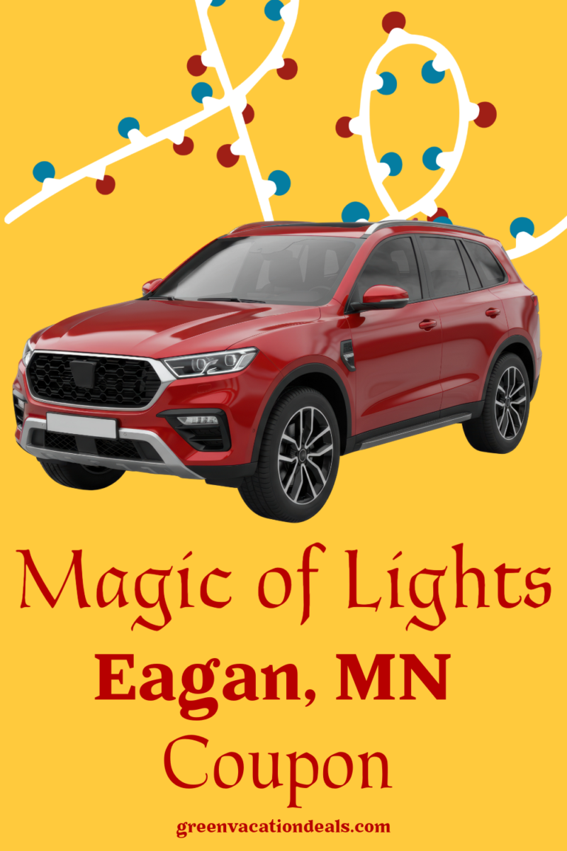 Magic of Lights Eagan Minnesota Coupon