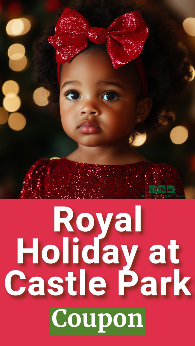 Royal Holiday Castle Park Coupon Royal Holiday at Castle Park Coupon