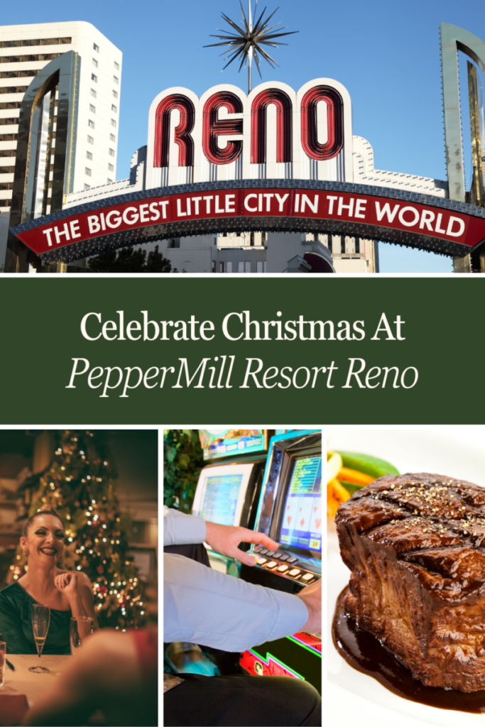 Celebrate Christmas At PepperMill Resort Spa Casino In Reno Green