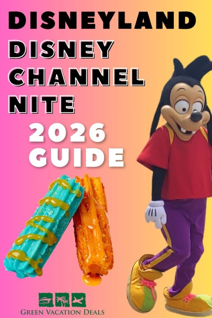 Disneyland Disney Channel Nite 2026 Guide
