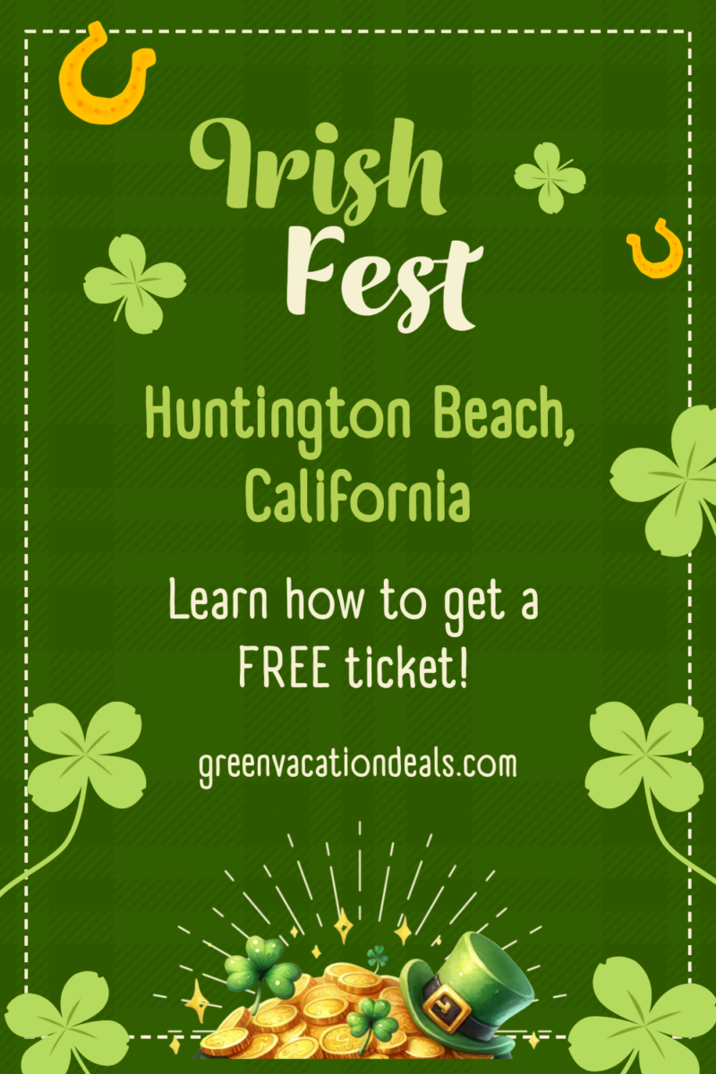 Learn how to get a free ticket to Irish Fest in Huntington Beach, California