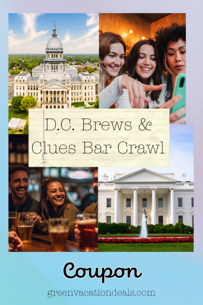 Washington, D.C., Brews & Clues Bar Crawl & History Tour Green