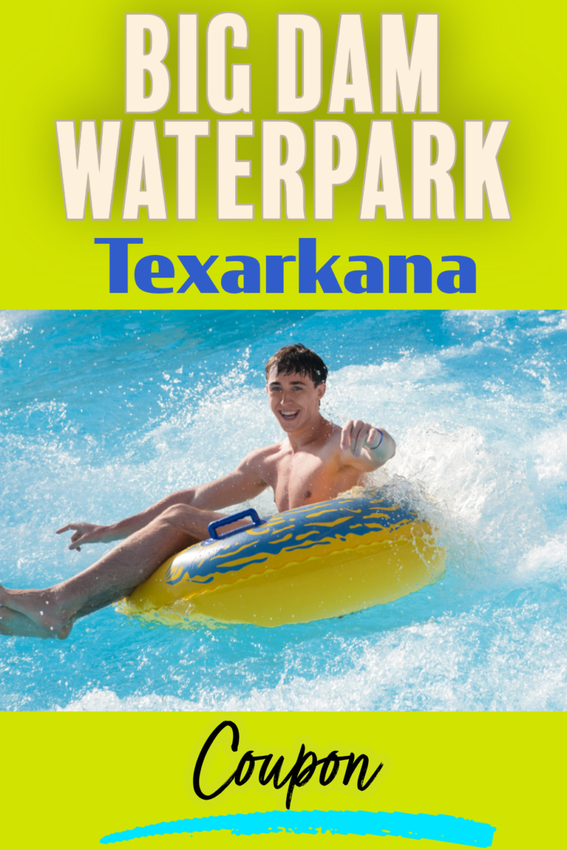 Big Dam Waterpark Texarkana Coupon