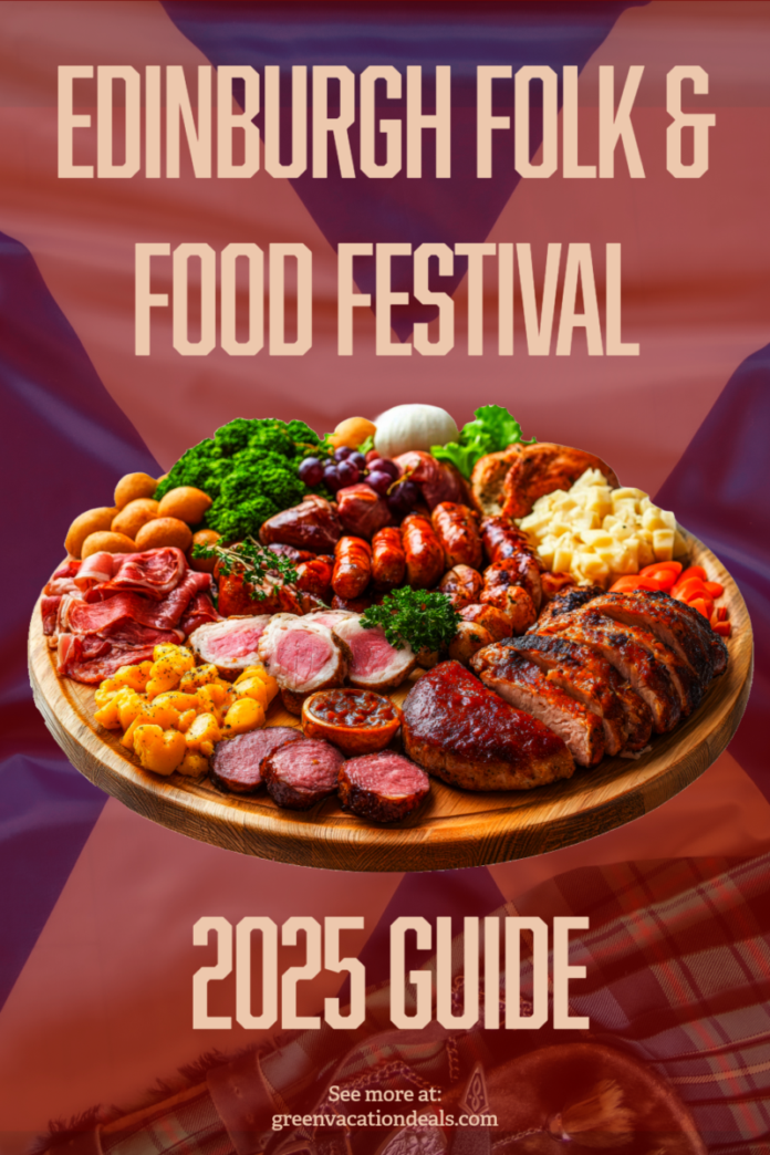 Edinburgh Folk & Food Festival 2025 Guide