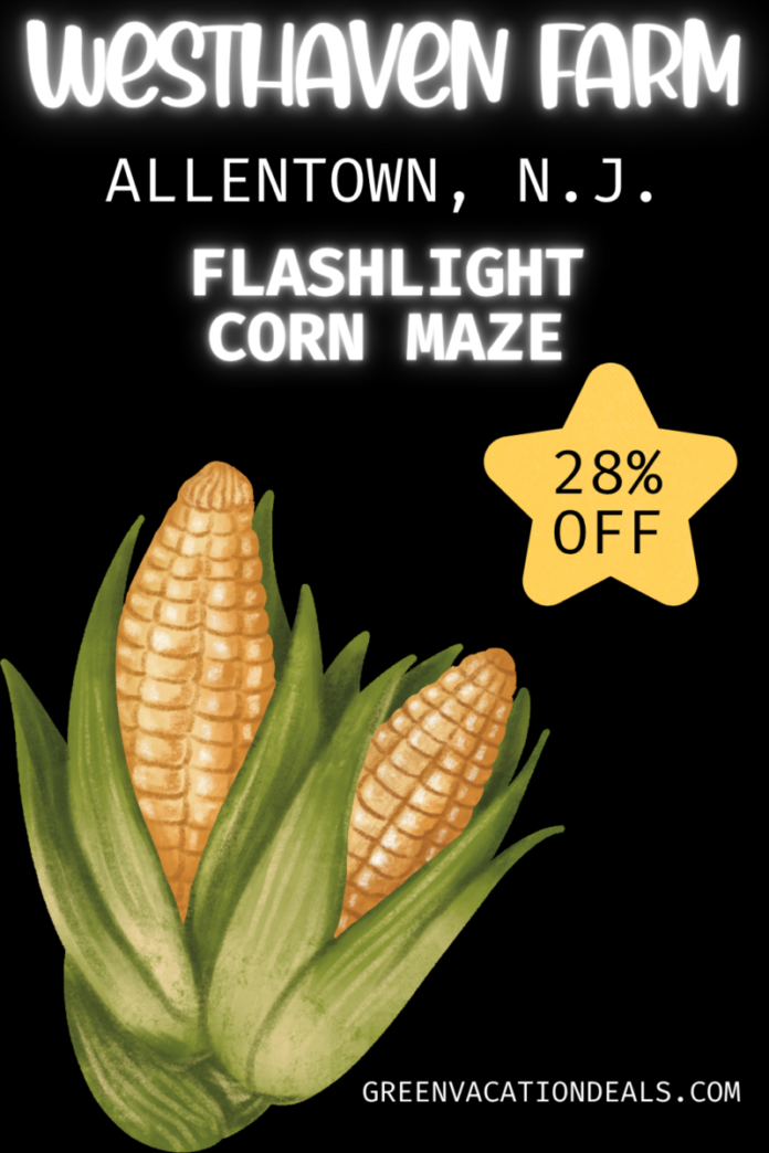 Westhaven Farm Allentown New Jersey Flashlight Corn Maze: 28% Off