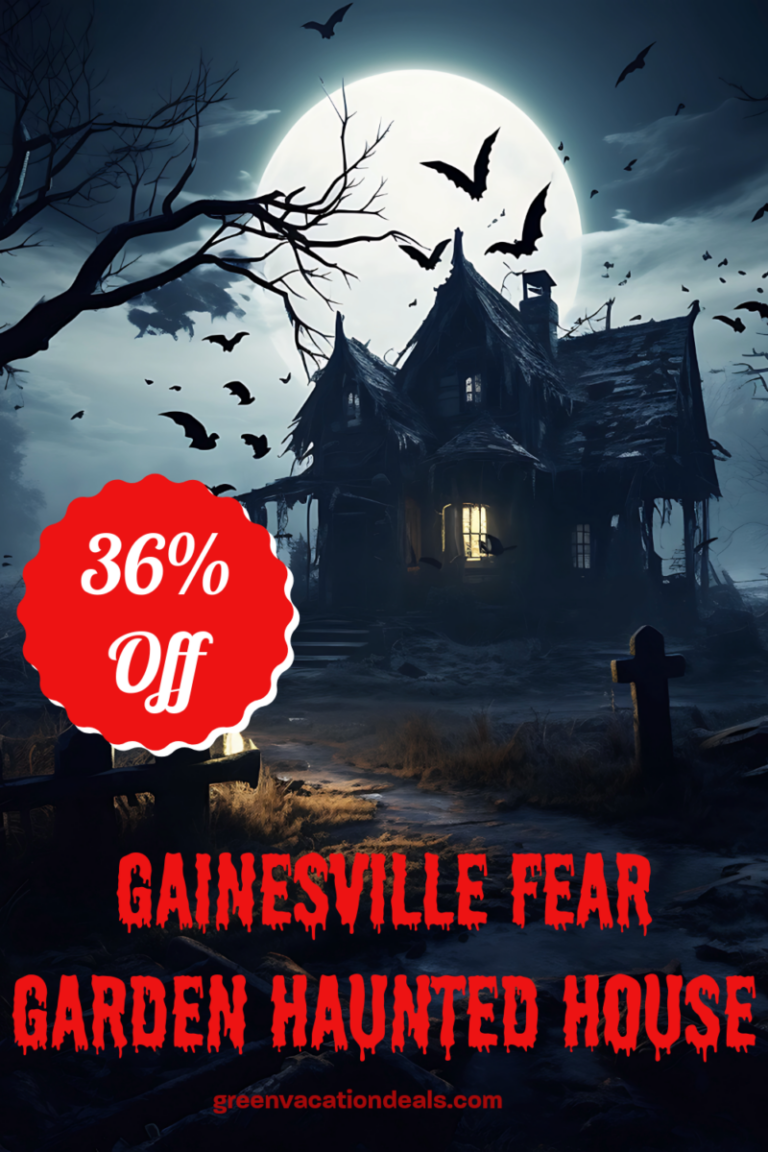 Coupon For The Gainesville Fear Garden Haunted House Green Vacation Deals
