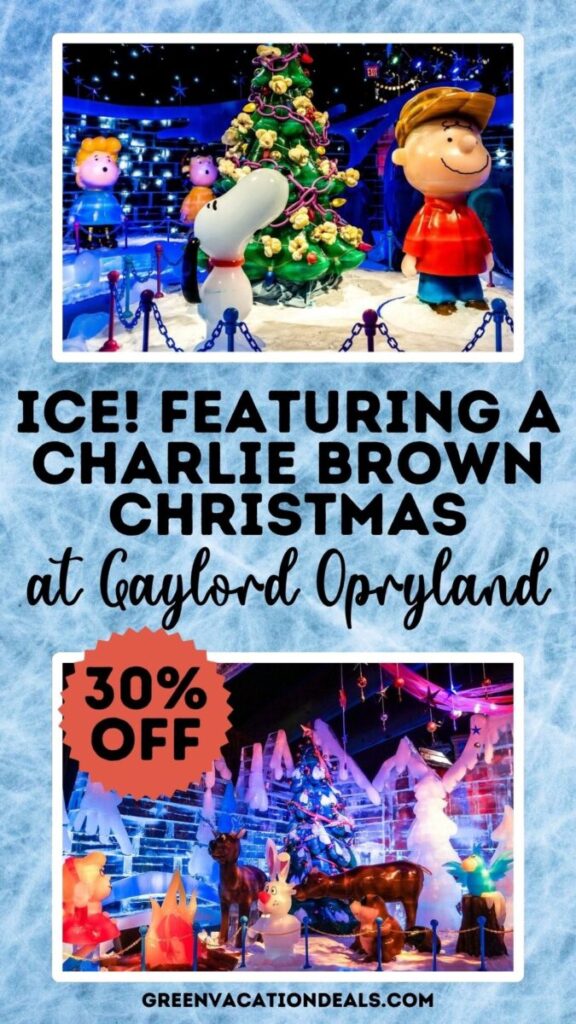 ICE! Featuring A Charlie Brown Christmas at Gaylord Opryland Coupon