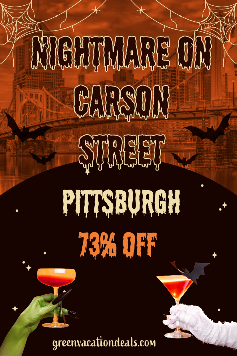 Nightmare on Carson Street Pittsburgh: 73% off