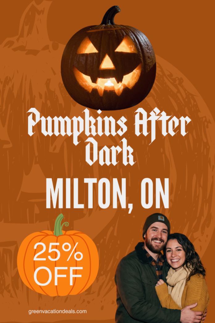 Pumpkins After Dark Milton Ontario Coupon Pumpkins After Dark Milton ON: Coupon for 25% off