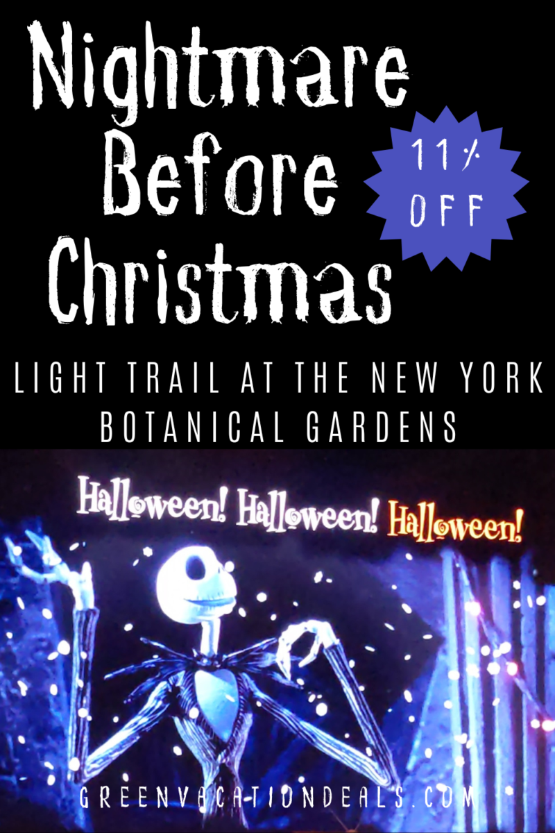 Nightmare Before Christmas Light Trial at the New York Botanical Gardens: 11% Off