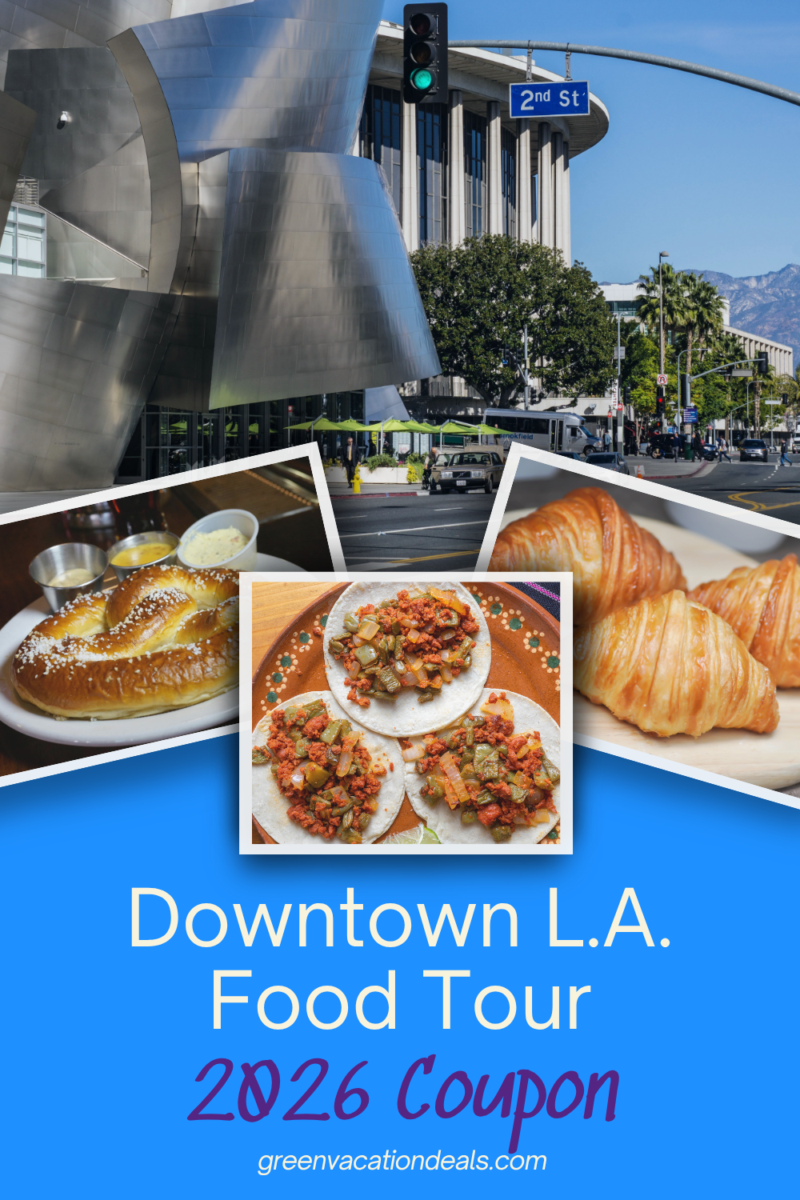 Downtown L.A. Food Tour 2026 Coupon