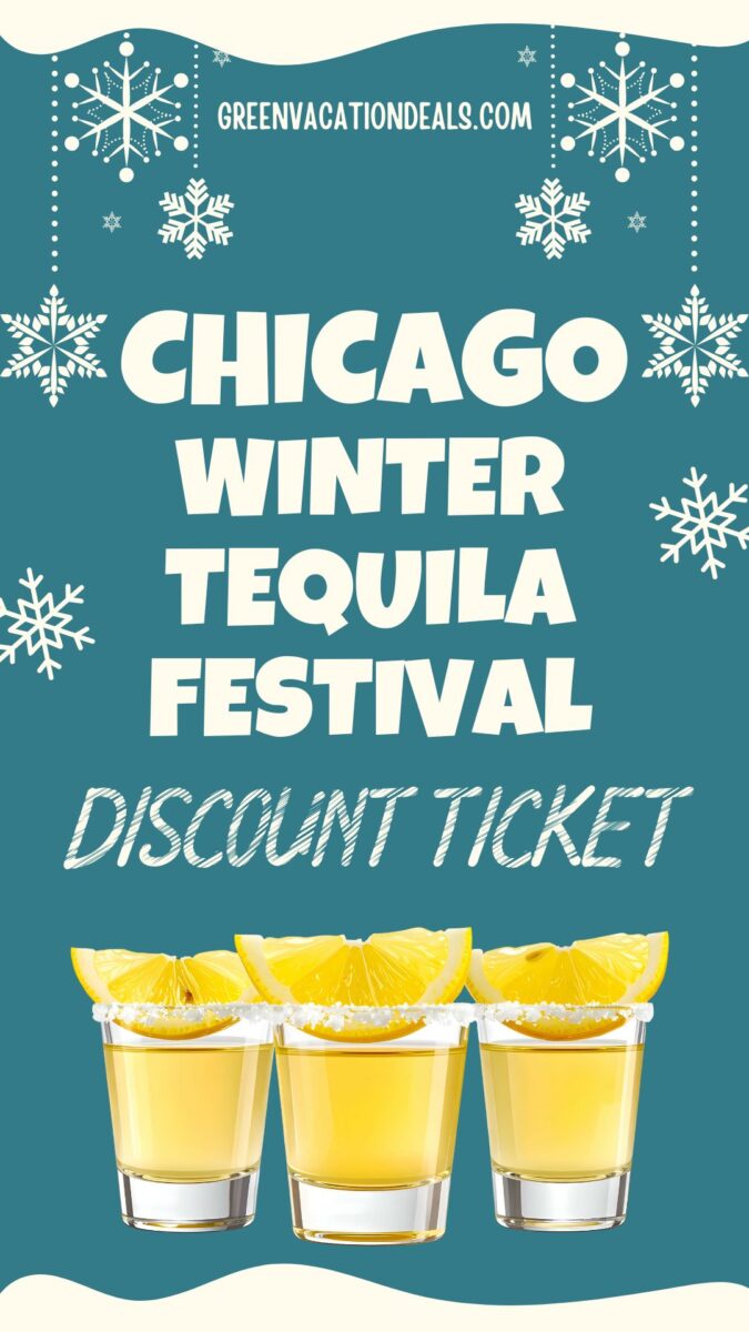 Discount ticket for the Chicago Winter Tequila Festival