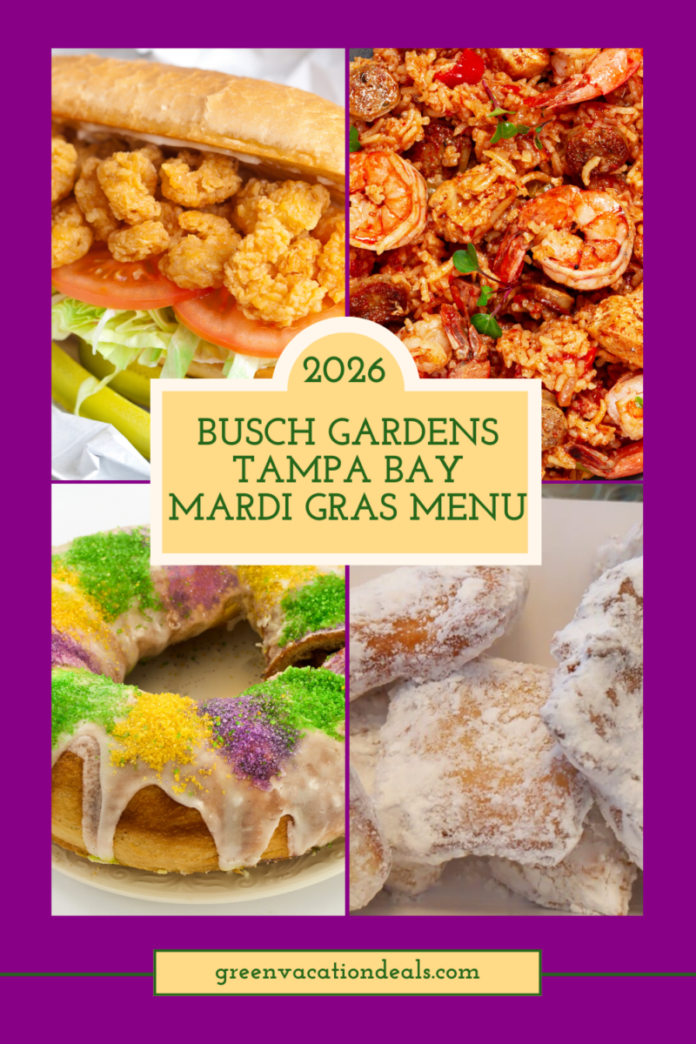 Busch Gardens Tampa Bay Mardi Gras Menu Guide – All Food & Drinks 2026 Busch Gardens Tampa Bay Mardi Gras Menu