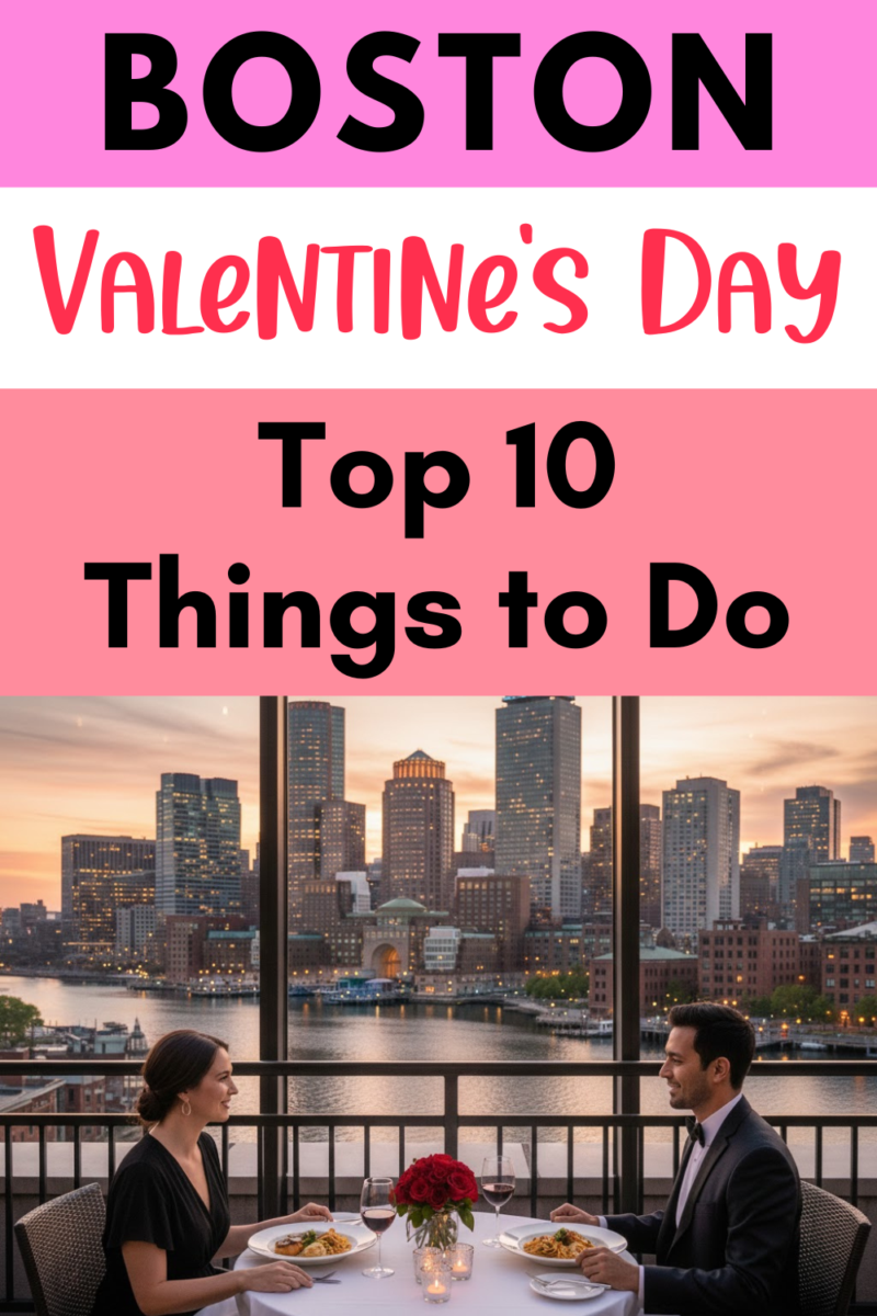 The top 10 things to do in Boston for Valentine's Day