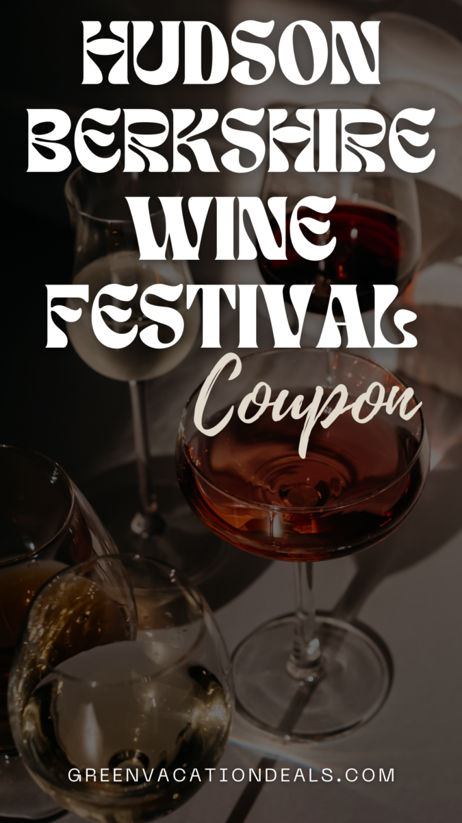 Hudson Berkshire Wine Festival Coupon