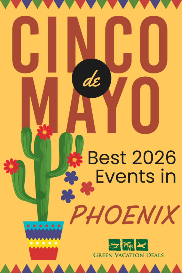 Cinco De Mayo in Phoenix: Best 2026 Events