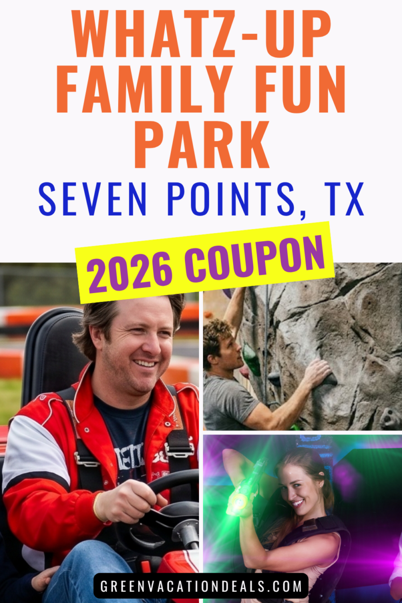 Whatz-Up Family Fun Park Seven Points TX 2026 Coupon