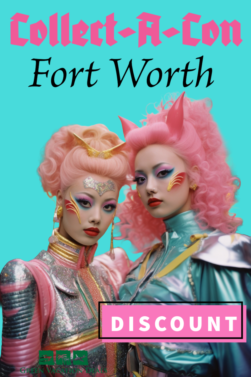 Collect-A-Con Fort Worth Discount Ticket