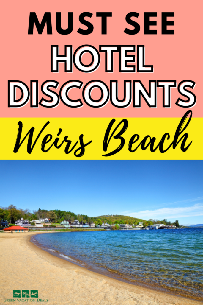 Must See Hotel Discounts Weirs Beach