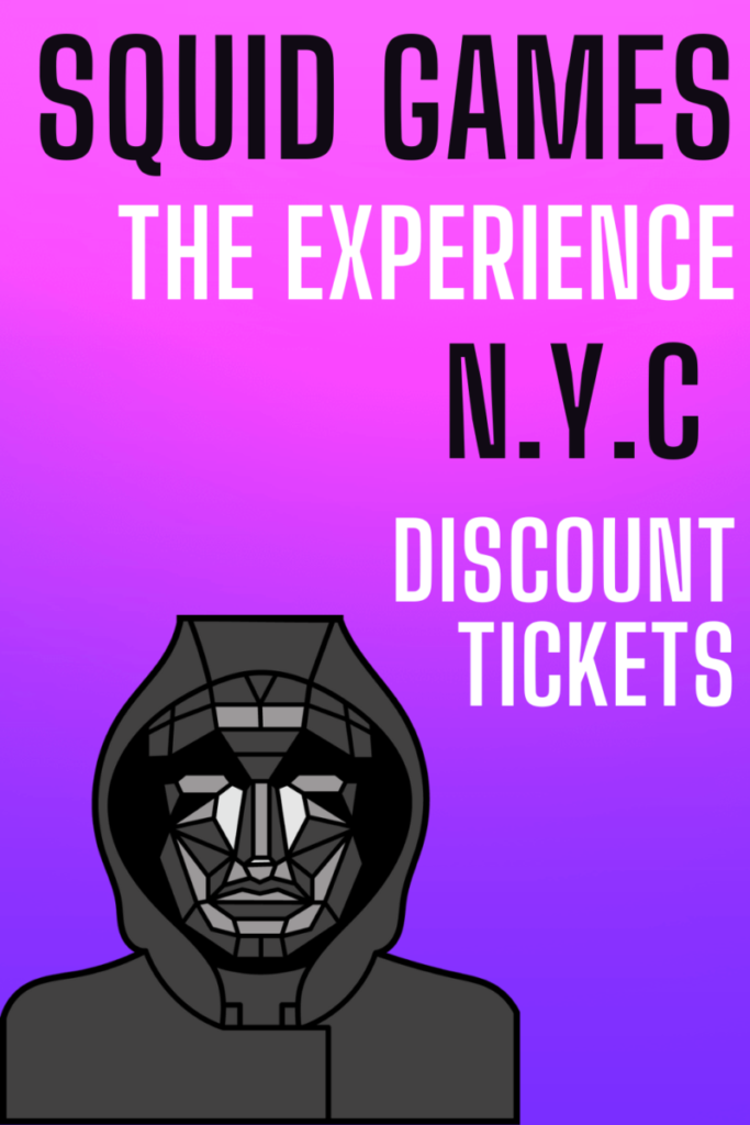 Squid Games NYC Discount Code Green Vacation Deals