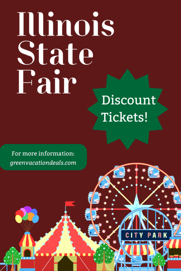 Save money with a discount ticket to the Illinois State Fair